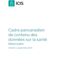 Cadre pancanadien  de contenu des  données sur la santé Métamodèle - Version 2, septembre 2025 thumbnail icon
